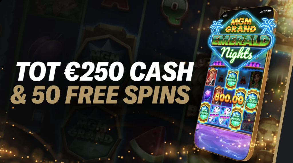 Tot €250 cash & 50 free spins bij BetMGM!